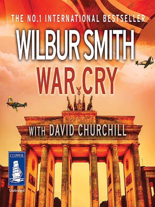 Title details for War Cry by Wilbur Smith - Available